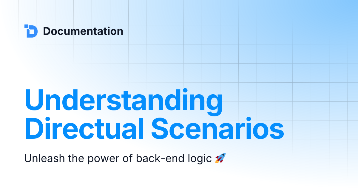 Understanding Directual Scenarios | Documentation