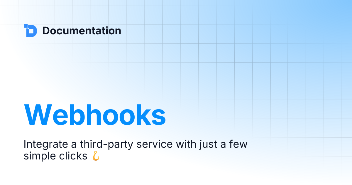 Webhooks | Documentation